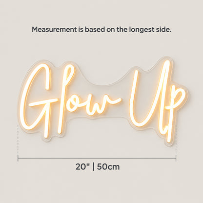 Glow Up LED Neon Sign Clean Script Design - Size Guide