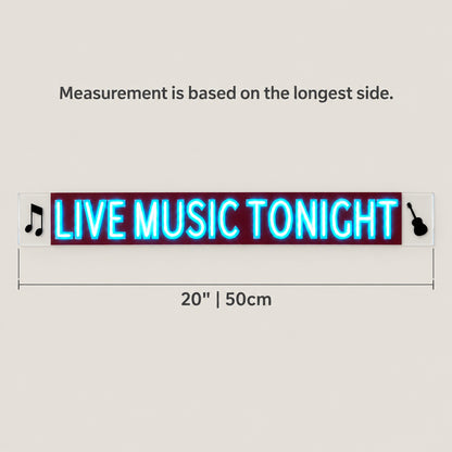 Live Music Tonight LED Neon Sign Dimmable Wall Light - Size Guide