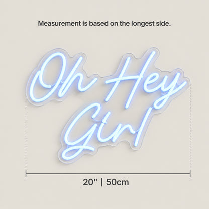 Oh Hey Girl LED Neon Sign Dimmable Wall Light - Size Guide