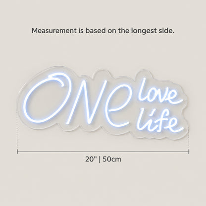 One Love One Life LED Neon Sign Dimmable Wall Light - Size Guide