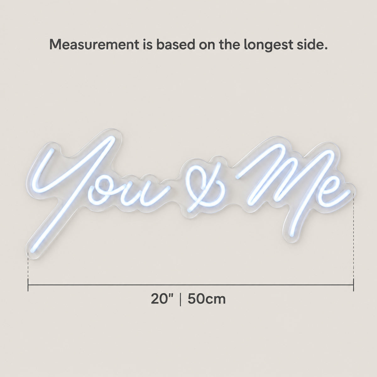 You and Me LED Neon Sign Elegant Cursive Style - Size Guide