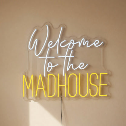 Welcome to the Madhouse LED Neon Sign Wall Neon Signs - Shineneon