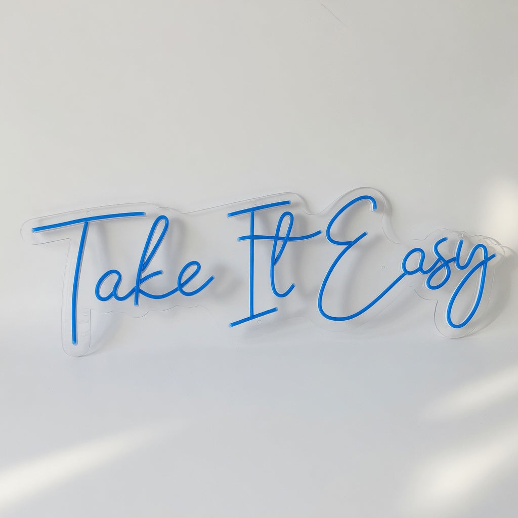 Take It Easy LED Neon Sign Grand Flow Script - Shineneon