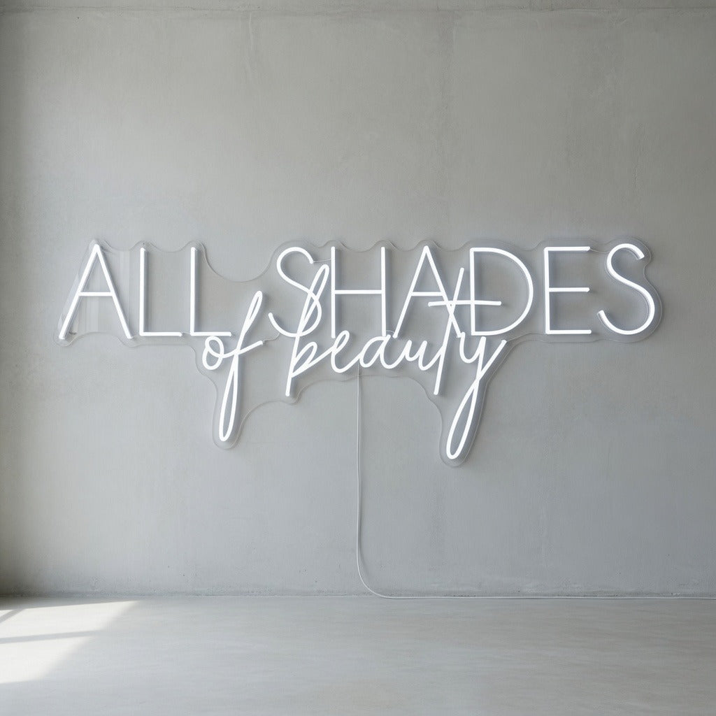 All Shades of Beauty LED Neon Sign Dimmable Wall Light - Shineneon