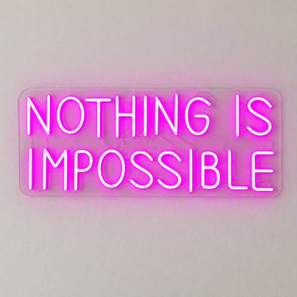 Nothing Is Impossible LED Neon Sign Dimmable Wall Light Wall Neon Signs - Shineneon