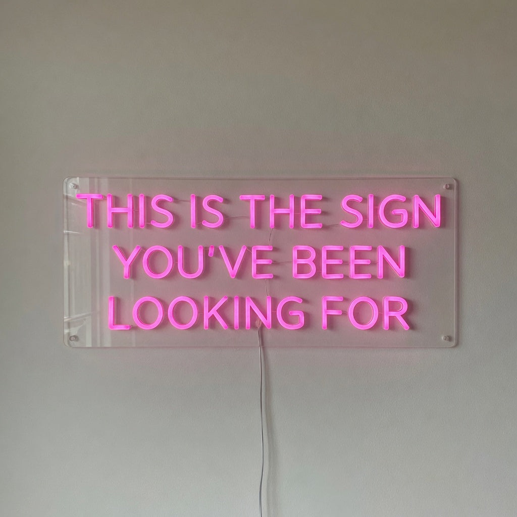 This Is the Sign You've Been Looking for LED Neon Sign Clean Caps - Shineneon