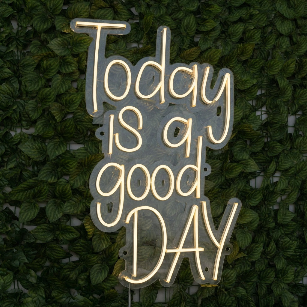Today Is a Good Day LED Neon Sign Grand Cursive Stack - Shineneon