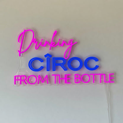 Drinking Ciroc From The Bottle LED Neon Sign - Shineneon