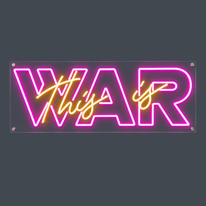 This Is War LED Neon Sign Wall Neon Signs - Shineneon