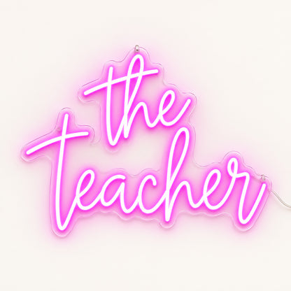 The Teacher LED Neon Sign - Shineneon