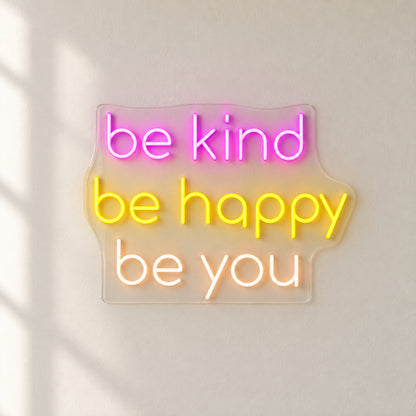 Be Kind Be Happy Be You LED Neon Sign Dimmable Wall Light - Natural Light Product Image