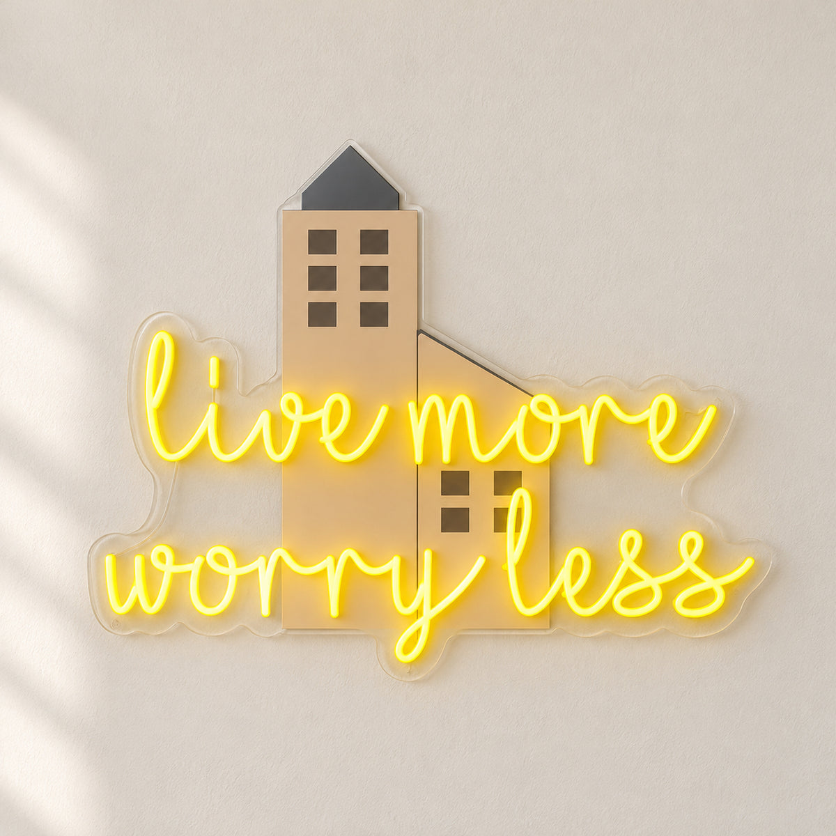 Live More Worry Less LED Neon Sign with House Icon - Natural Light Product Image