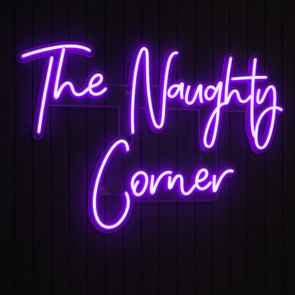 The Naughty Corner LED Neon Sign for Bedroom, Bar & Party Room Decor