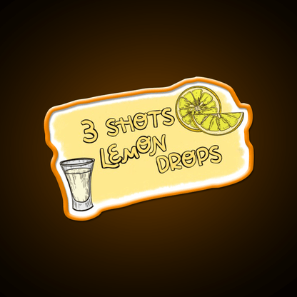 3 Shots Lemon Drops Im Trying Not Friends Party Drink Tequila Led Neon Sign Rgb Color - Shineneon
