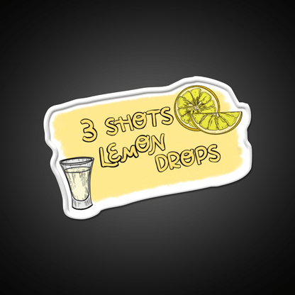 3 Shots Lemon Drops Im Trying Not Friends Party Drink Tequila Led Neon Sign Rgb Color - Shineneon