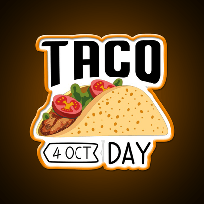4 October Taco Day Wacky Taco Led Neon Sign Mexican Food Sign Rgb Color - Shineneon