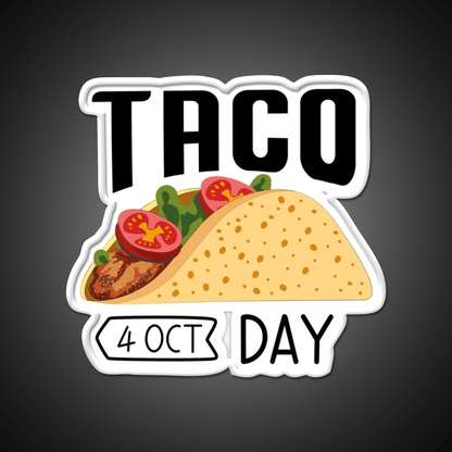 4 October Taco Day Wacky Taco Led Neon Sign Mexican Food Sign Rgb Color - Shineneon