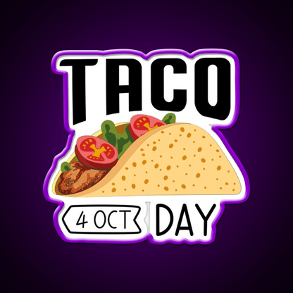 4 October Taco Day Wacky Taco Led Neon Sign Mexican Food Sign Rgb Color - Shineneon