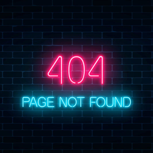 404 Error Page Not Found Led Sign Business Neon Sign