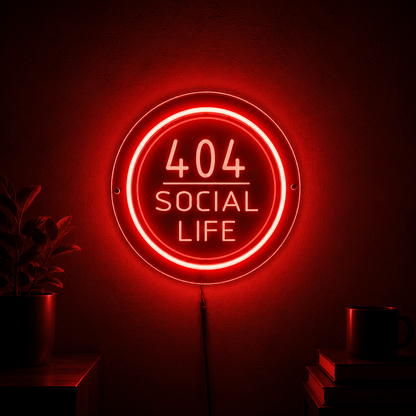 404 Social Life LED Neon Sign - Shineneon