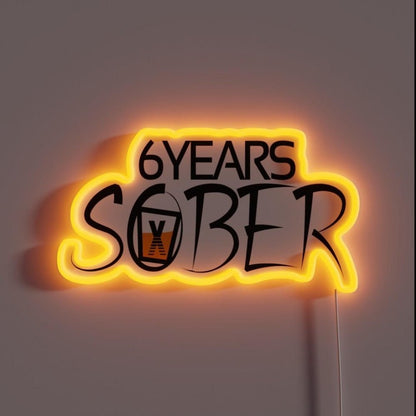 6 Years Sober Sober Life Rgb Led Neon Sign - Shineneon