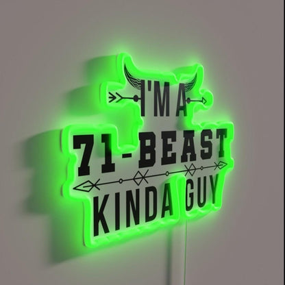71 Beast Kinda Guy Rgb Led Neon Sign - Shineneon