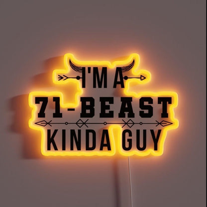 71 Beast Kinda Guy Rgb Led Neon Sign - Shineneon