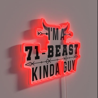 71 Beast Kinda Guy Rgb Led Neon Sign - Shineneon