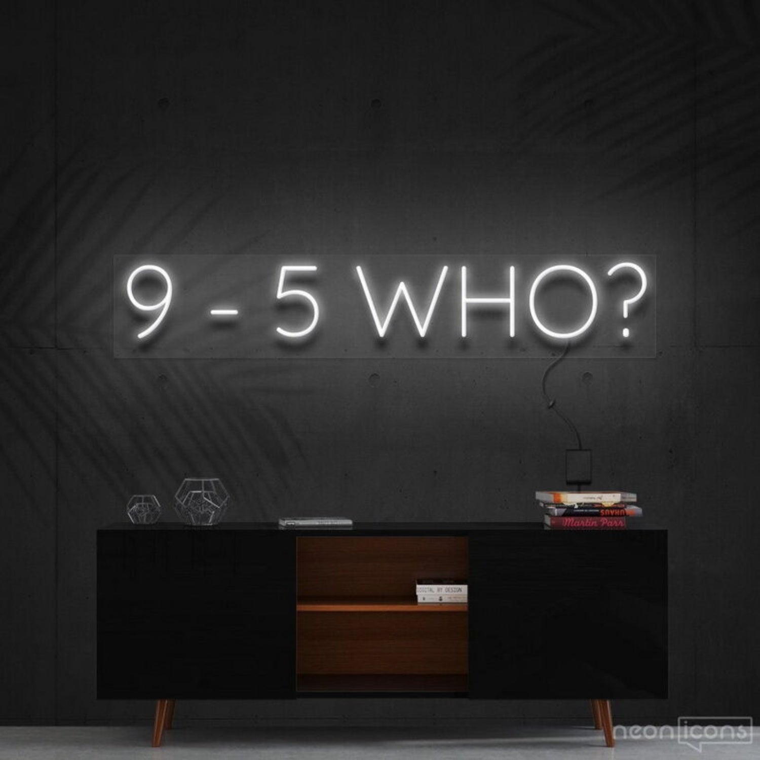9 5 Who Led Neon Sign For Motivational Decor - Shineneon
