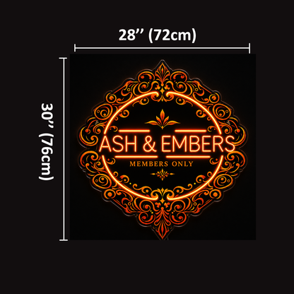 ASH & EMBERS Custom LED Neon Sign