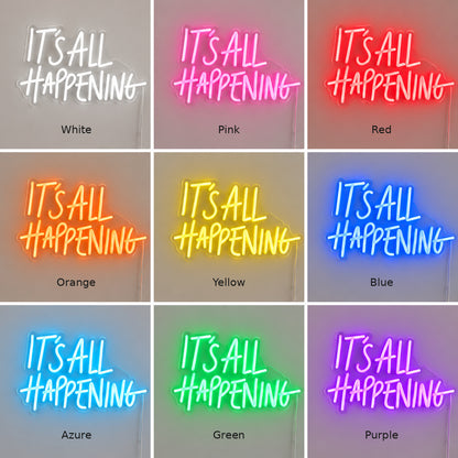 Its All Happening LED Neon Sign — image 04