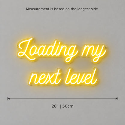 Loading My Next Level LED Neon Sign — image 05