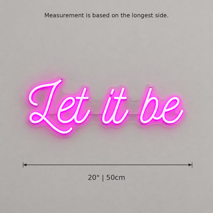 Let It Be LED Neon Sign — image 05