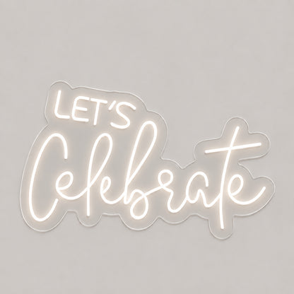 Lets Celebrate White Script LED Neon Sign — image 06