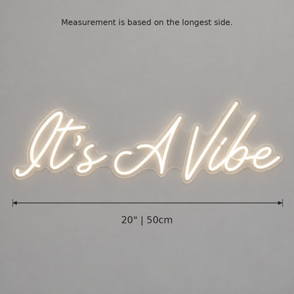 Its A Vibe Style 004 LED Neon Sign — image 05
