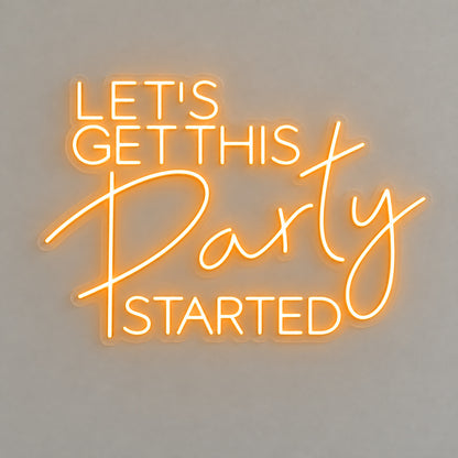 Lets Get This Party Started LED Neon Sign — image 06