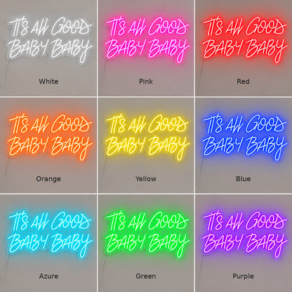 Its All Good Baby Style 007 LED Neon Sign — image 04