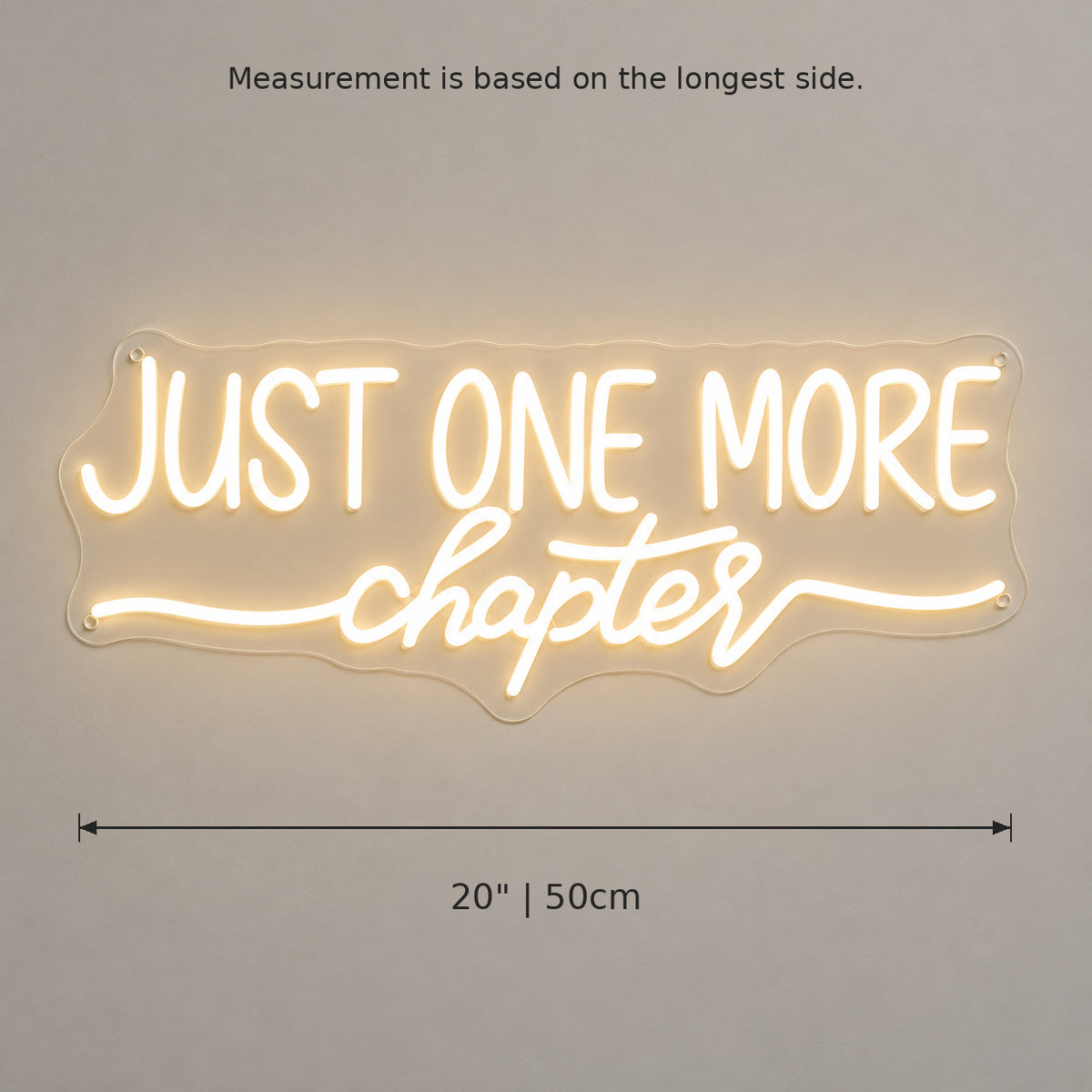 Just One More Chapter LED Neon Sign — image 05
