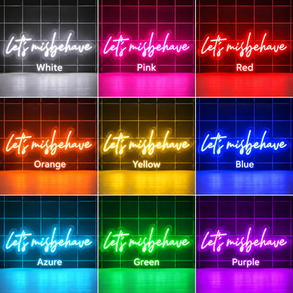 Lets Misbehave Pink LED Neon Sign image 4