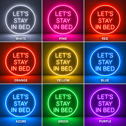 Lets Stay In Bed Blue LED Neon Sign image 4