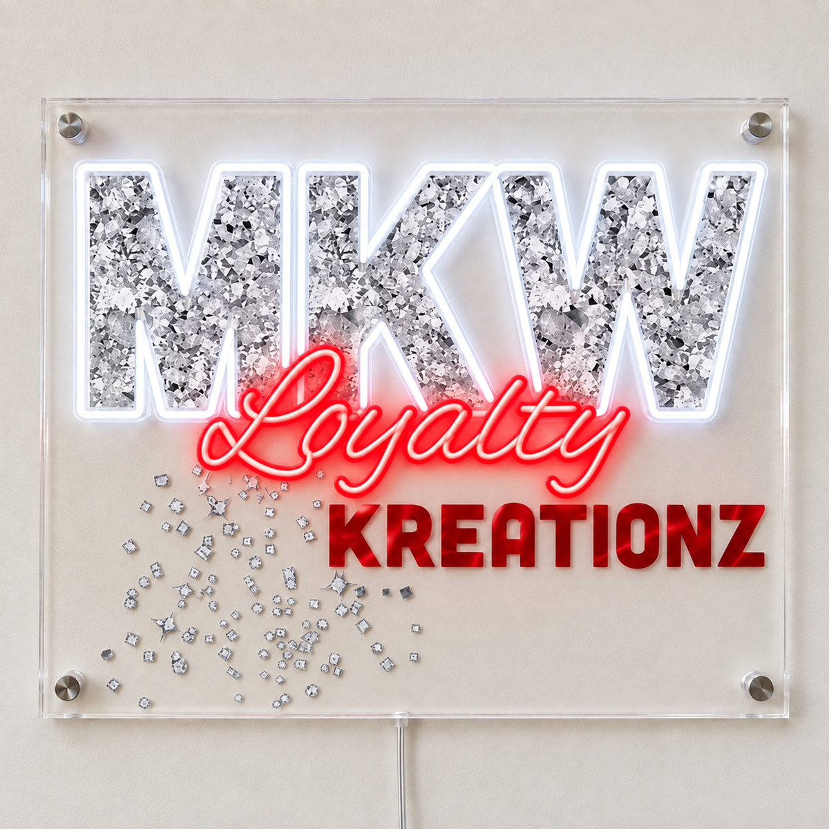 MKW Loyalty Kreationz Custom LED Neon Sign