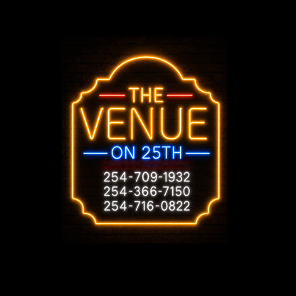 The VENUE On 25th Custom LED Neon Sign