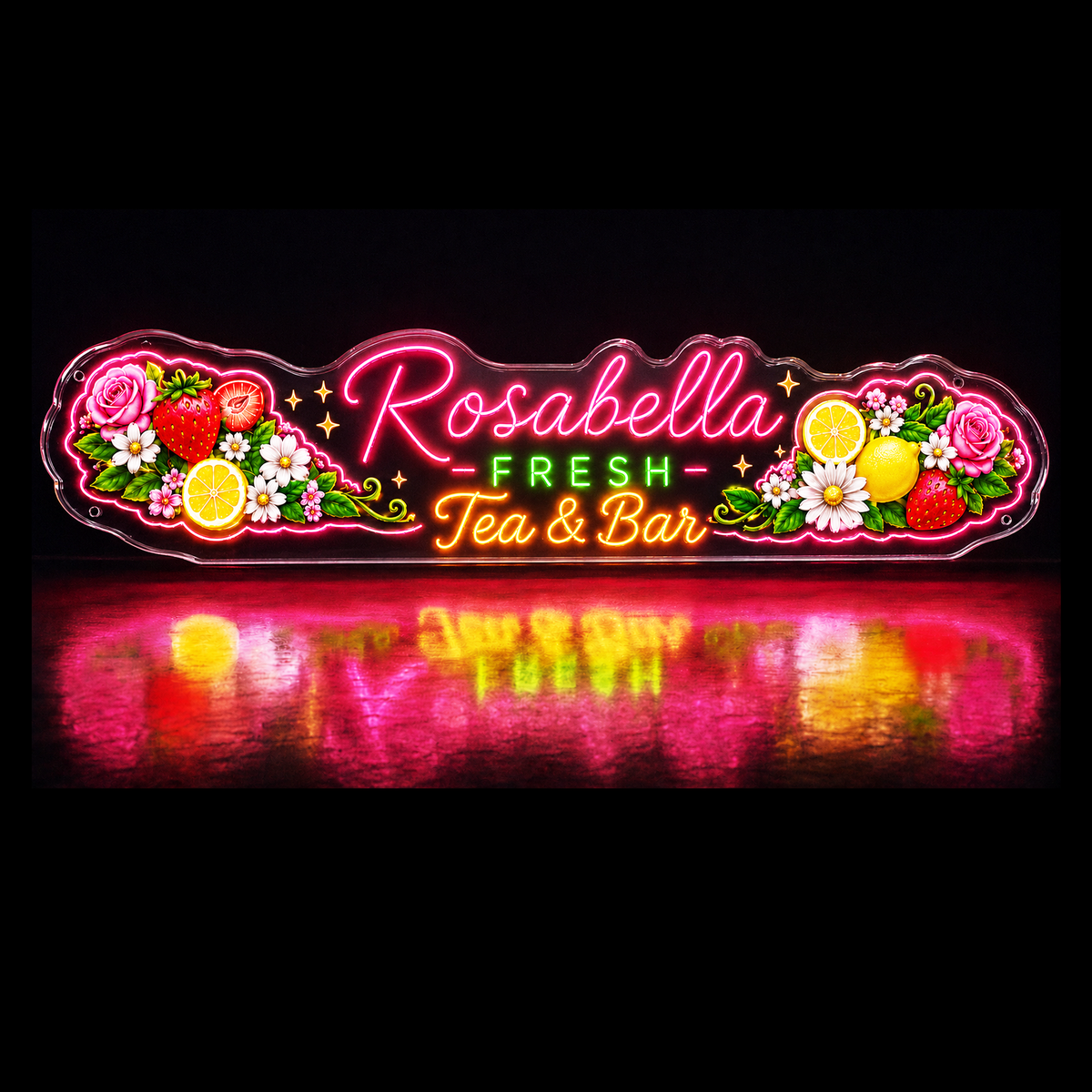 Rosabella FRESH Tea & Custom LED Neon Sign