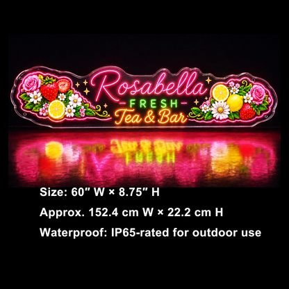 Rosabella FRESH Tea & Custom LED Neon Sign