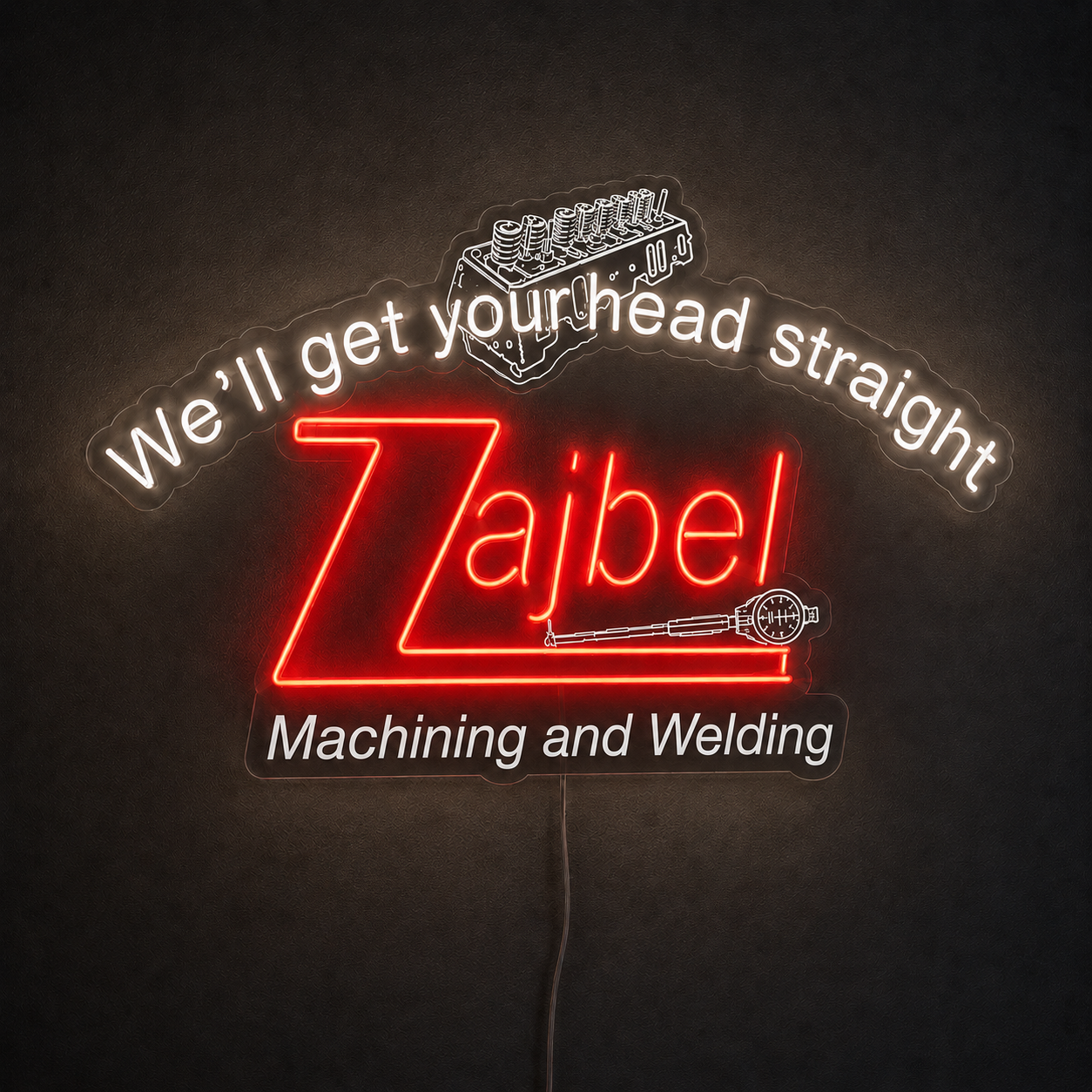 Zajbel Machining and Welding Custom LED Neon Sign