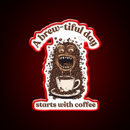A Brew Tiful Day Starts With Coffee Cafe Led Neon Sign Espresso Bar Art Rgb Color - Shineneon