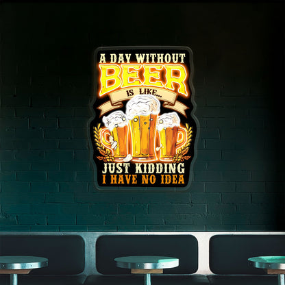 A Day Without Beer Is Like Beer Decor Bar ACrylic Led Neon Sign | Shineneon