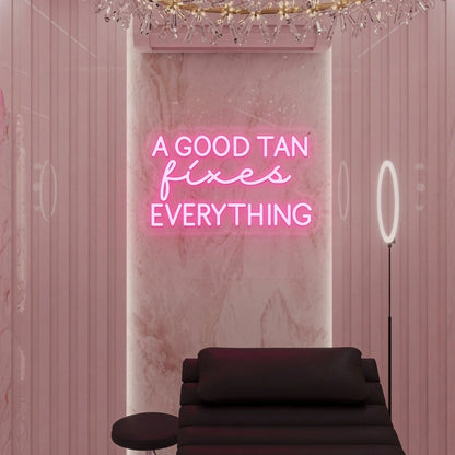 A Good Tan Fixes Everything LED Neon Sign - 04 Size Image