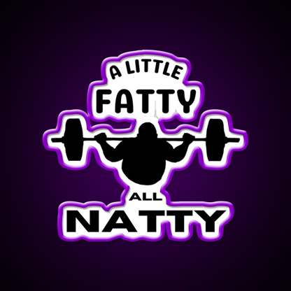 A Little Fatty But All Natty Gym Fitness Led Neon Sign Rgb Color