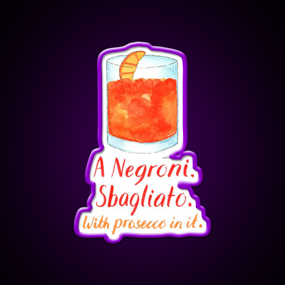 A Negroni Sbagliato Prosecco In It Bar Decor Led Neon Sign Rgb Color - LED neon sign view 8
